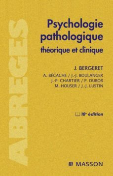 psychologie pathologique (ebook)-jean bergeret-9782994100751
