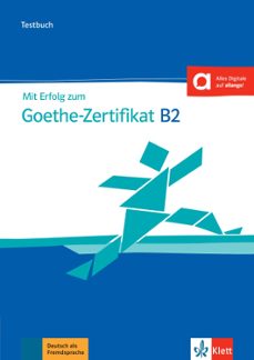 mit erfolg zum goethe b2 zertifikat neu, libro de tests-9783126751551