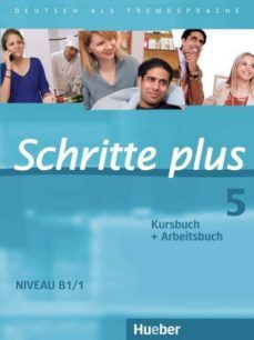 schritte plus: kurs- und arbeitsbuch 5 ohne cd (mixed media product)-9783190019151