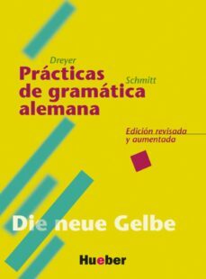 lehr-und übungsbuch der deutschen grammatik, neubearbeitung, deut sch-spanish, practicas de gramatica alemana-max hueber verlag-9783190772551