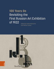100 years on: revisiting the first russian art exhibition of 1922 (ebook)-9783412525651