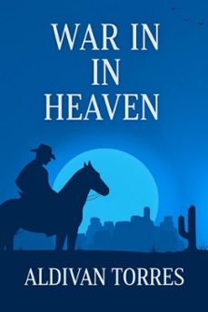 war in heaven (ebook)-aldivan teixeira torres-9783565132751