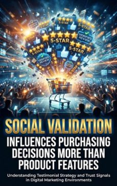 social validation influences purchasing decisions more than product features (ebook)-selene rothwell-9783565210251