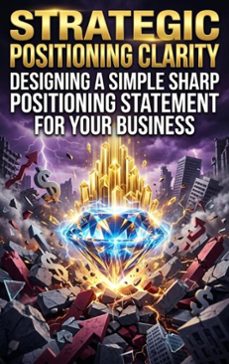 strategic positioning clarity (ebook)-ethan caldwell-9783565365951