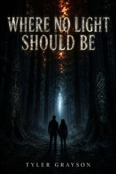 where no light should be (ebook)-tyler grayson tg-9783565654451