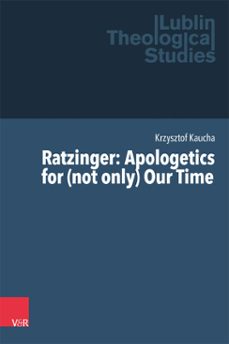 ratzinger: apologetics for (not only) our time (ebook)-9783647500751
