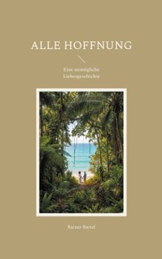 alle hoffnung (ebook)-9783695777051