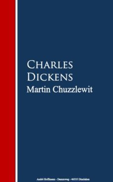 martin chuzzlewit (ebook)-charles dickens-9783736406551