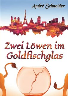 zwei lowen im goldfischglas (ebook)-9783758359651