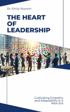 the heart of  leadership (ebook)-emily stanton-9783758451751