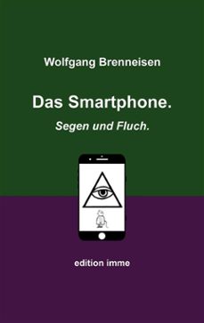 das smartphone. segen und fluch. (ebook)-9783759726551