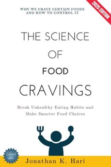 the science of food cravings: (ebook)-jonathan k. hari-9783819743351