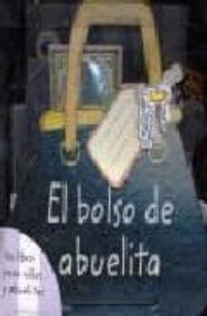 el bolso de abuelita: para niños y abuelitas-9783833136351