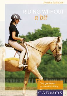 riding without a bit (ebook)-josepha guillaume-9783840469251