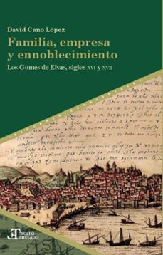 familia, empresa y ennoblecimiento (ebook)-david cano lópez-9783968696751