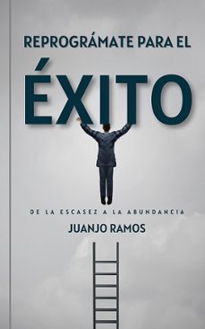 reprogramate para el exito (ebook)-juanjo ramos-9783989111851