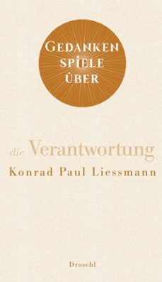 gedankenspiele uber die verantwortung (ebook)-konrad paul liessmann-9783990591451