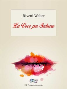 la voce per sedurre (ebook)-9786050356151