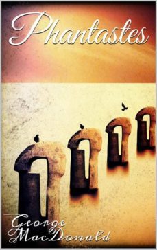phantastes (ebook)-george macdonald-9786050418651