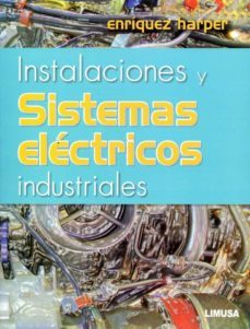 instalaciones y sistemas electricos industriales-enriquez harper-9786070507151