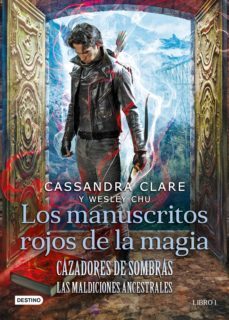cazadores de sombras. los manuscritos rojos de la magia (edicion mexicana) (ebook)-cassandra clare-wesley chu-9786070768651
