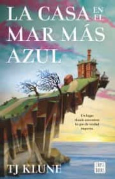 la casa en el mar mas azul-9786070791451