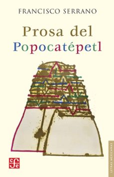 prosa del popocatepetl (ebook)-francisco serrano-9786071647351