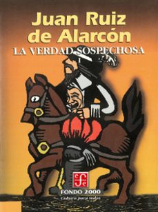 la verdad sospechosa, i (ebook)-juan ruiz de alarcon-9786071654151