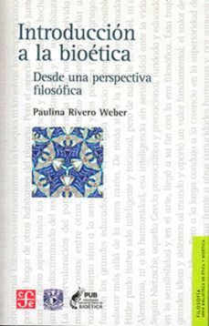 introduccion a la bioetica (ebook)-paulina rivero weber-9786071671240