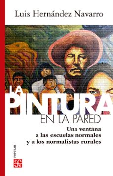 la pintura en la pared (ebook)-luis hernandez navarro-9786071679451