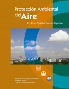 protección ambiental del aire (ebook)-josé agustín garcía reynoso-9786073059251