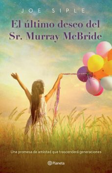 el ultimo deseo del sr. murray mcbride (ebook)-joe siple-9786073924351