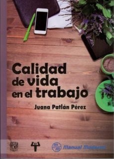 calidad de vida en el trabajo-juana patlan perez-9786074485851