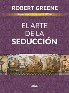 el arte de la seduccion-robert greene-9786075277851