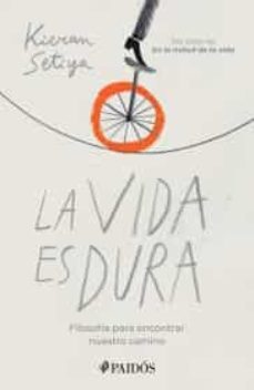la vida es dura-9786075694351