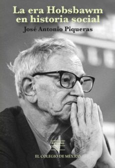 la era hobsbawm en historia social (ebook)-9786076281451