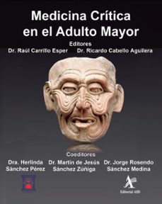 medicina critica en el adulto mayor (ebook)-raúl carrillo esper-ricardo cabello aguilera-herlinda sánchez pérez-9786077413851