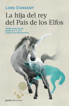 la hija del rey del pais de los elfos (ebook)-lord dunsany-9786079889951