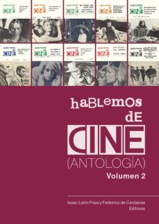 hablemos de cine. antologia. volumen 2. (ebook)-isaac leon-federico de cardenas-9786123173951