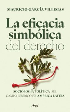 la eficacia simbolica del derecho (ebook)-9786287569751