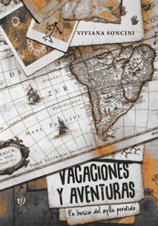 vacaciones y aventuras (ebook)-viviana soncini-9786313064151
