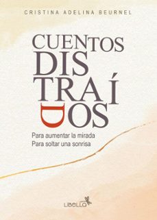 cuentos distraidos (ebook)-cristina adelina beurnel-9786316654151