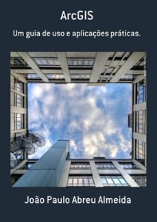 arcgis (ebook)-paulo abreu almeida joão-9786500535051