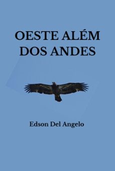 oeste alem dos andes (ebook)-edson del angelo-9786500741551