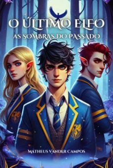 o utimo elfo (ebook)-vander campos matheus-9786501120751