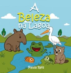 a beleza na lagoa (ebook)-paula reis-9786501605951