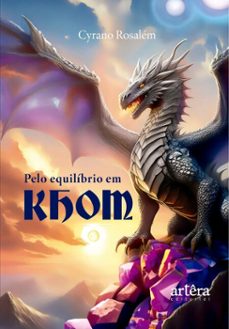 pelo equilibrio em khom (ebook)-cyrano rosalém-9786525075051