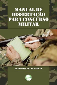 manual de dissertaço para concurso militar (ebook)-leandro santana souza-9786525164151