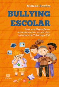 bullying escolar (ebook)-millena bonfim-9786525212951
