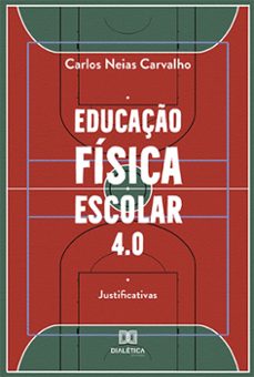 educaço fisica escolar 4.0 (ebook)-carlos neias carvalho-9786525288451